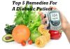 Top 5 Remedies For A Diabetic Patient